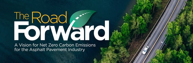 The Road Forward by the National Asphalt Pavement Association (NAPA)